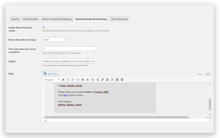 The Review Reminder Email Settings screen, showing 5 settings (1) Enable Review Reminder emails (2) Review Reminder Email type (3) How many days post course completion, (4) Subject; and (5) Body, as a TinyMCE editor to enter your email content with.
