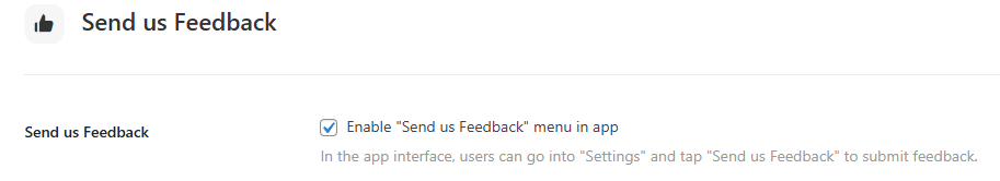 Screenshot of the toggle option to enable the send us feedback menu in app