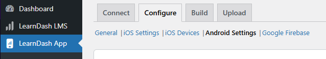Screenshot of LearnDash App Configure Android Settings Menu