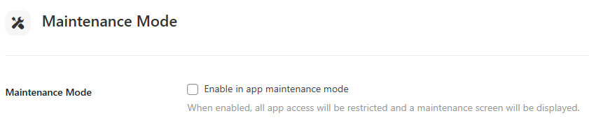 Screenshot of Settings UI for Enabling Maintenance Mode